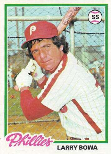 Larry Bowa (1978 Topps)