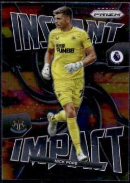 Nick Pope #12 Soccer Cards 2022 Panini Prizm Premier League Instant Impact