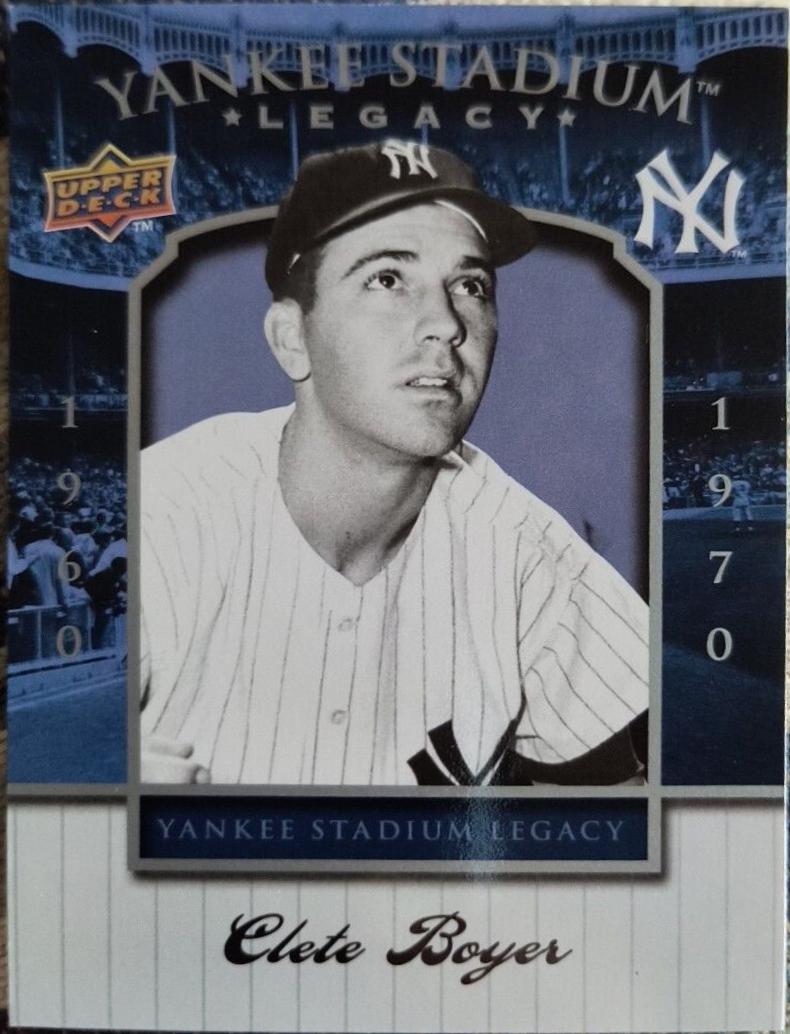 Clete Boyer #40 Baseball Cards 2008 Upper Deck Yankee Stadium Legacy