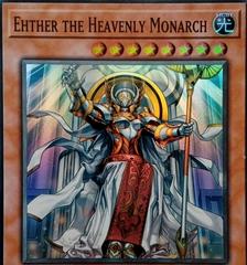 Ehther the Heavenly Monarch [Super Rare] RA04-EN018 Prices | YuGiOh Quarter  Century Stampede | YuGiOh Cards