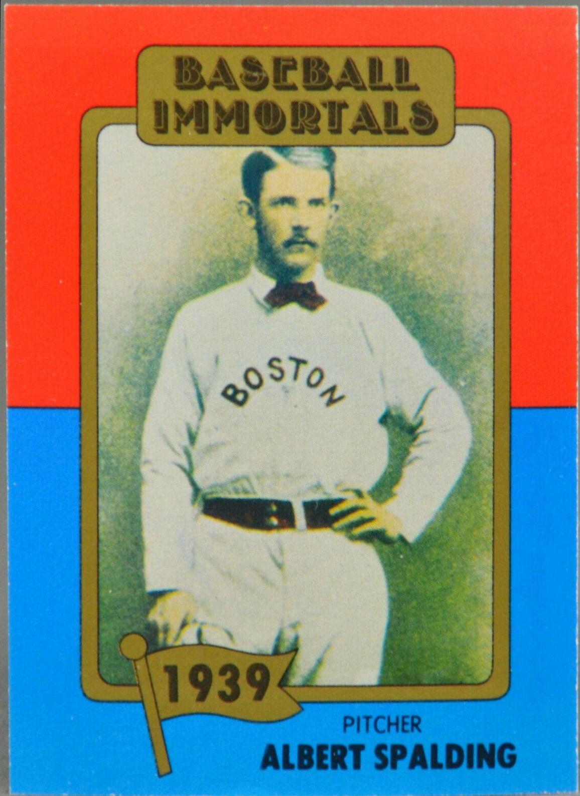 Albert Spalding #26 Baseball Cards 1980 Baseball Immortals