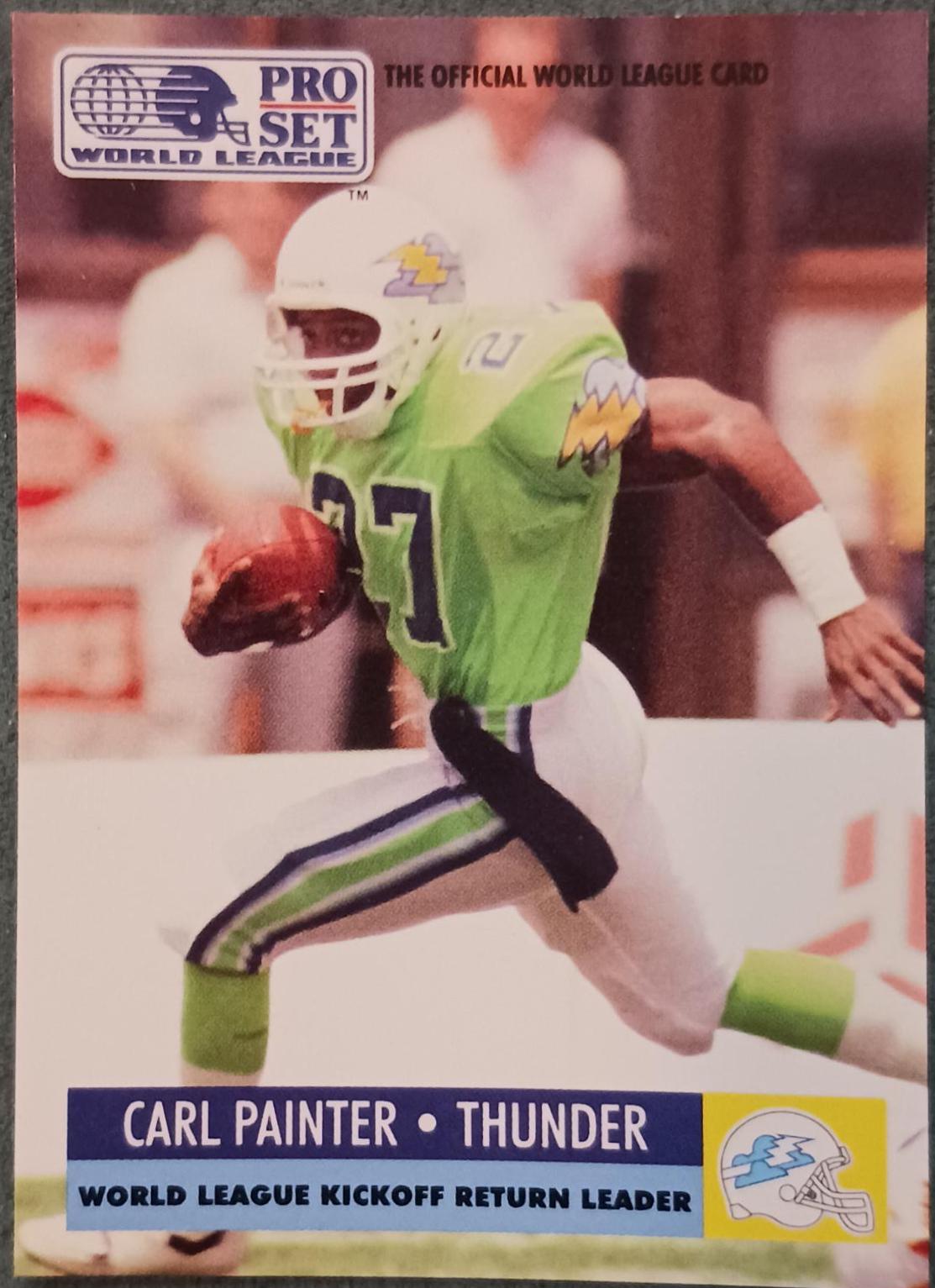 Carl Painter #27 Football Cards 1991 Pro Set Wlaf