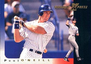 Paul O'Neill #43 Baseball Cards 1997 Pinnacle X Press