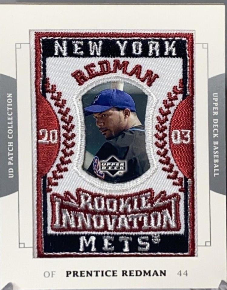 Prentice Redman #161 2003 Upper Deck Patch Collection Baseball