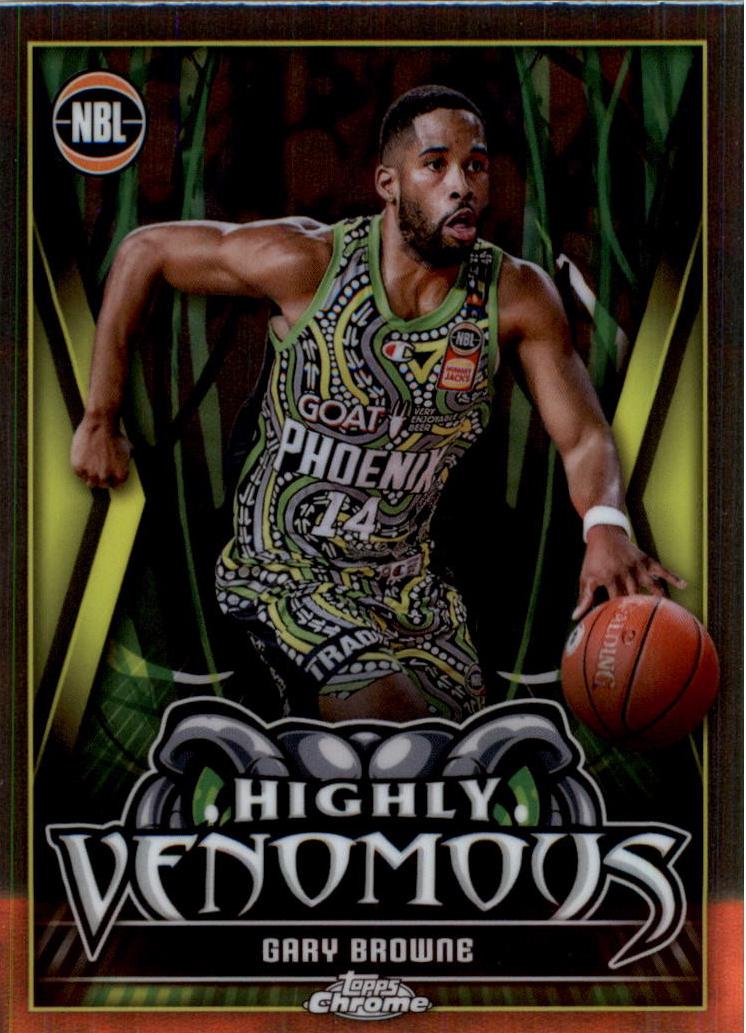 Gary Browne #HV-16 Basketball Cards 2023 Topps Chrome NBL Highly Venomous