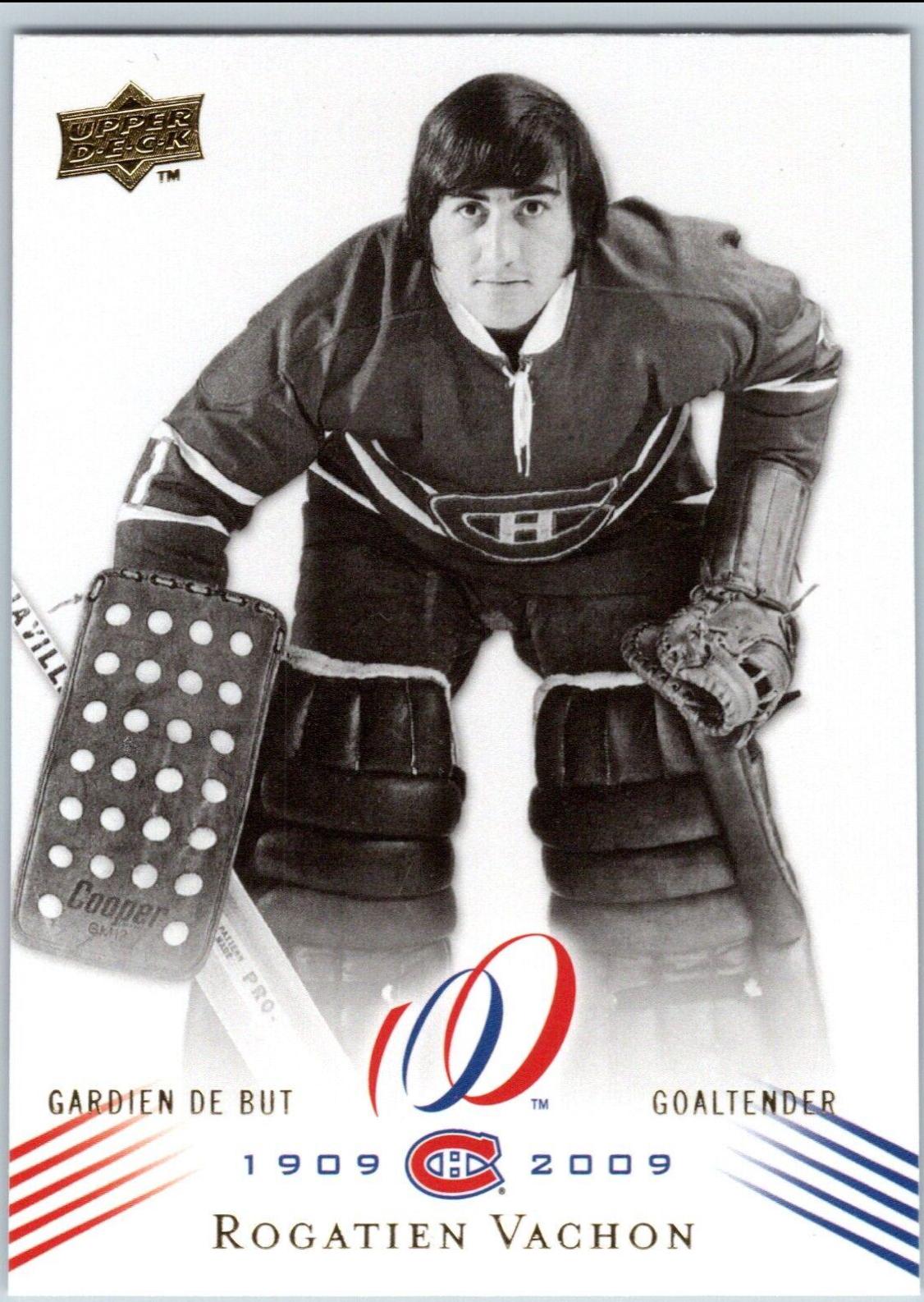 Rogatien Vachon #146 2008 Upper Deck Montreal Canadiens Centennial Hockey