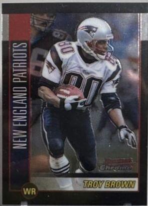 Troy Brown #37 2002 Bowman Chrome Football