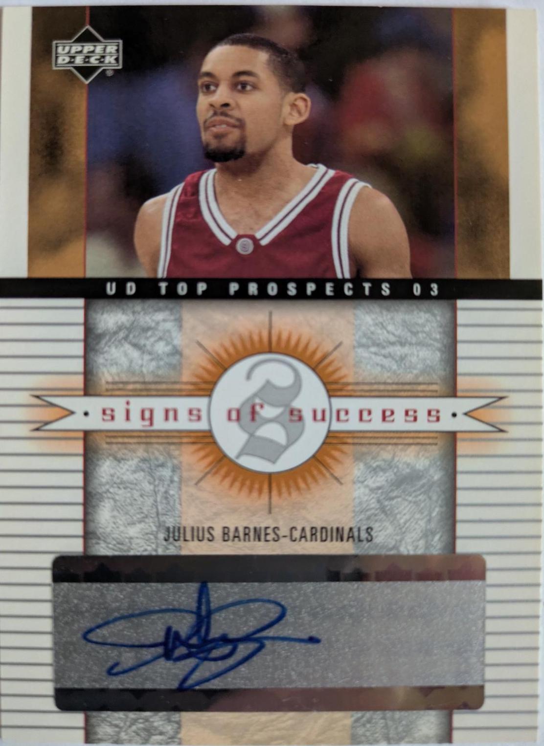 Julius Barnes #SS-BE Basketball Cards 2003 Upper Deck Top Prospects Signs of Success