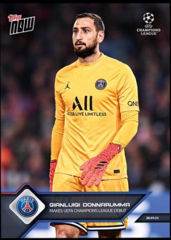 Gianluigi Donnarumma #30 Soccer Cards 2021 Topps Now UEFA Champions League