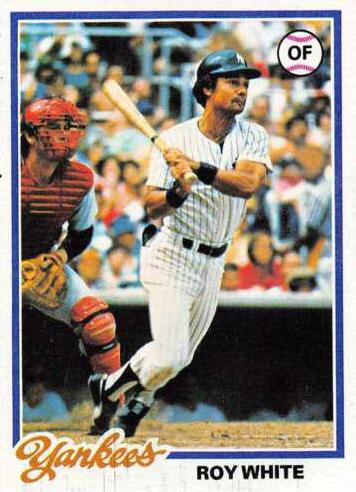 Roy White #16 Baseball Cards 1978 Topps