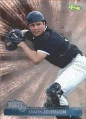 Mark Johnson #88 Baseball Cards 1995 Classic Images Prices