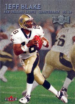 Jeff Blake #10 Football Cards 2000 Metal