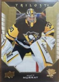 Matt Murray #23 Hockey Cards 2019 Upper Deck Trilogy