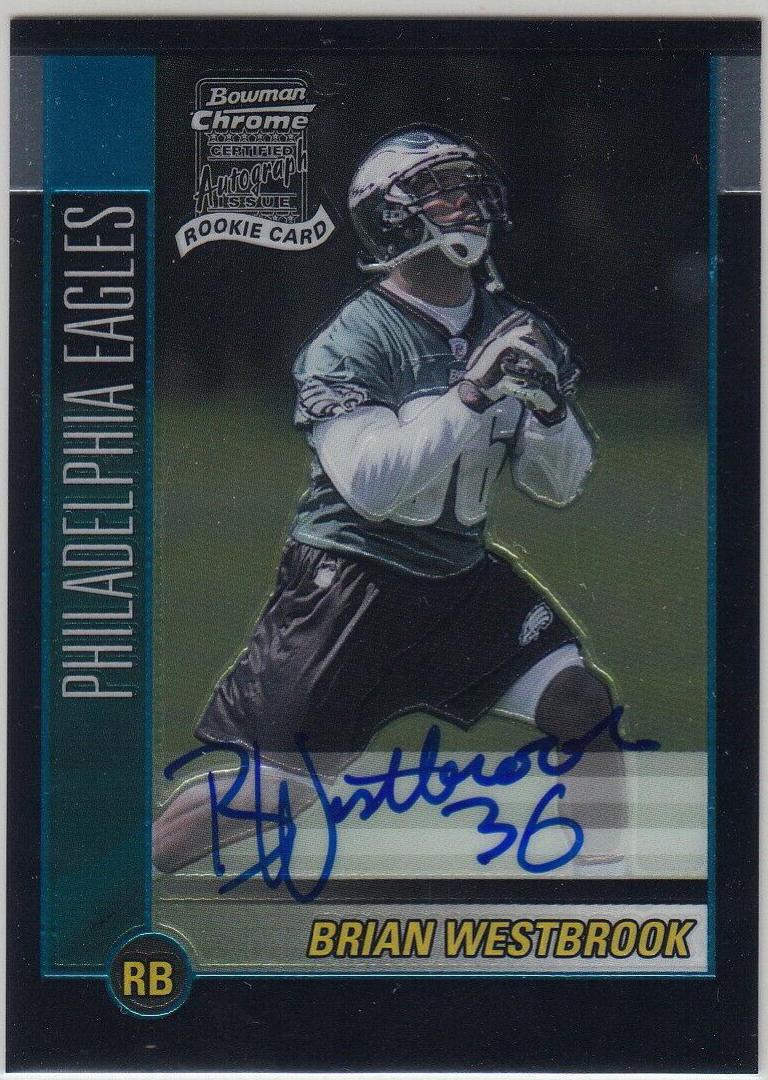 Brian Westbrook #223 2002 Bowman Chrome Football
