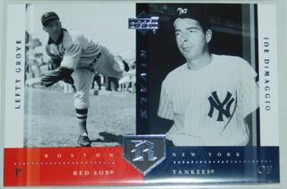 Lefty Grove / Joe DiMaggio