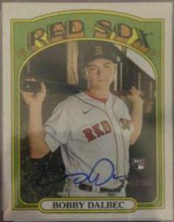 Bobby Dalbec Real One Autographs