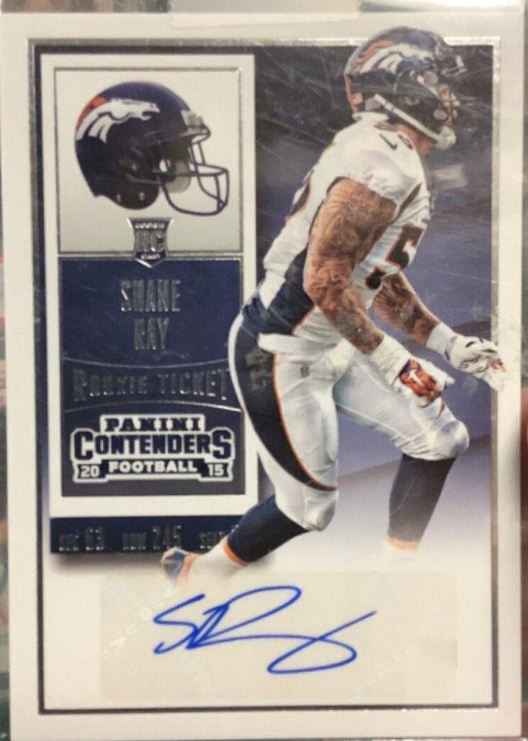 Shane Ray [Logo Autograph Championship Ticket] #111