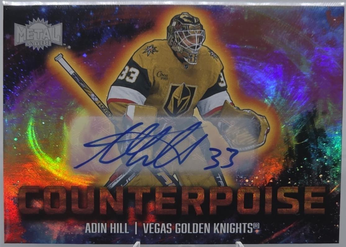 Adin Hill #14 Hockey Cards 2024 SkyBox Metal Universe Counterpoise Autograph