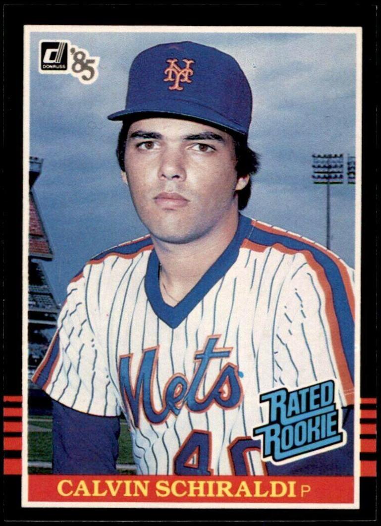 Calvin Schiraldi #38 Baseball Cards 1985 Donruss