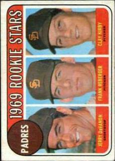 Padres 1969 Rookie Stars: Jerry DaVanon / Frank Reberger / Clay Kirby