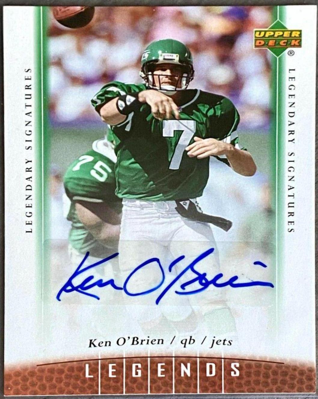Ken O'Brien #36 Football Cards 2006 Upper Deck Legends Legendary Signatures