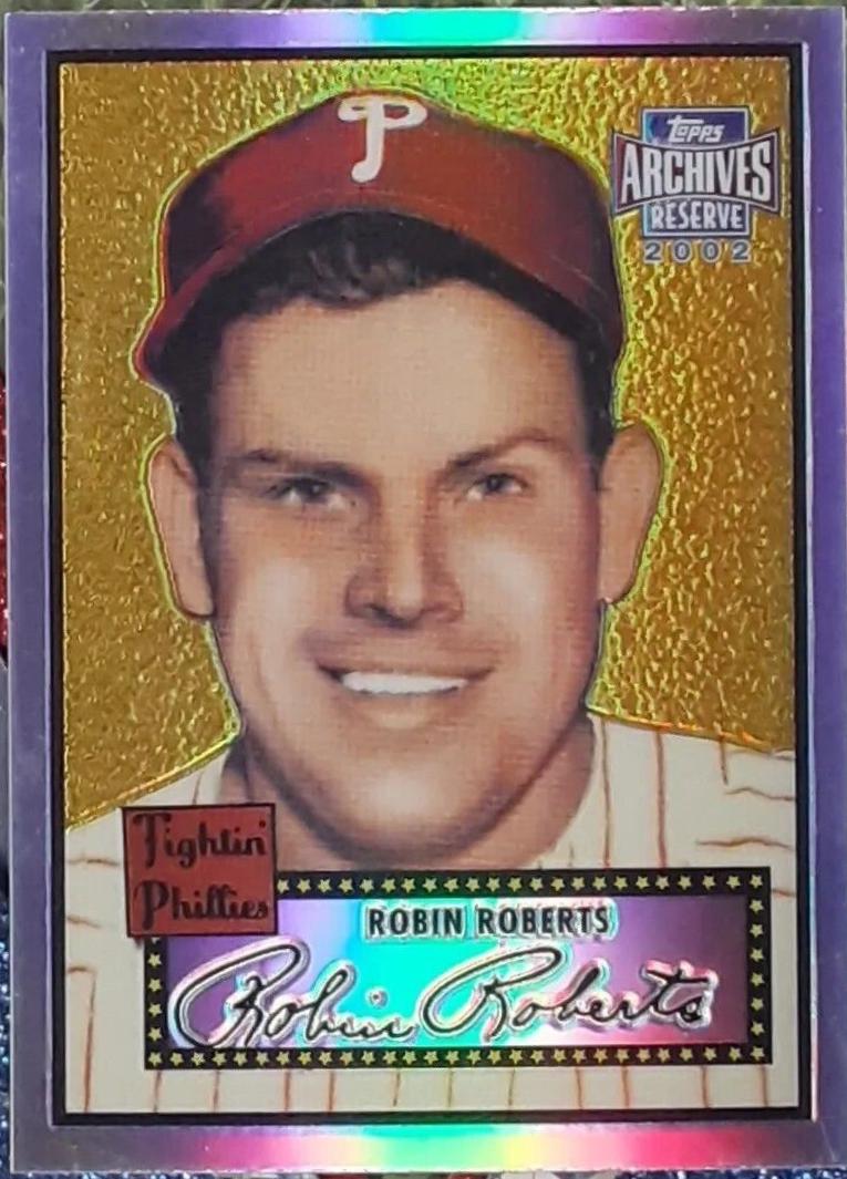 Robin Roberts #40 Baseball Cards 2002 Topps Archives Reserve