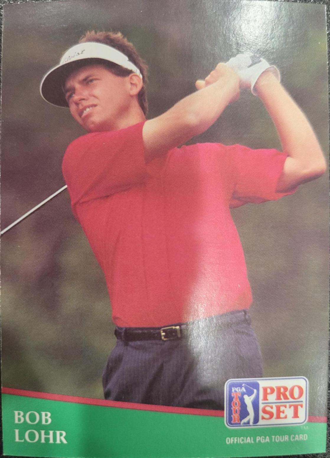 Bob Lohr #136 1991 Pro Set Golf