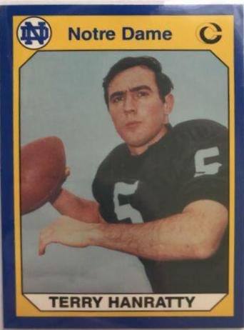 Terry Hanratty #42 Football Cards 1990 Notre Dame Collegiate Collection