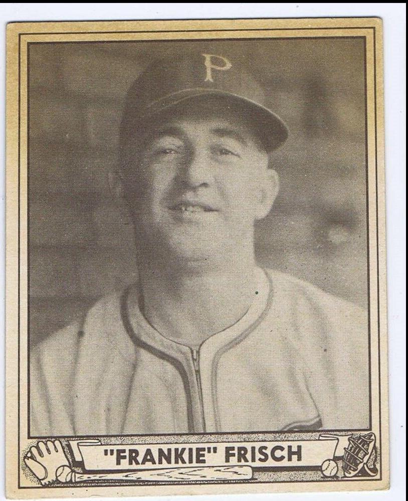Frankie Frisch #167 1940 Play Ball Baseball