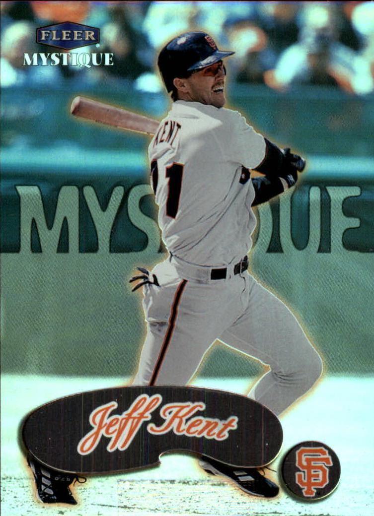 Jeff Kent #3 Baseball Cards 1999 Fleer Mystique