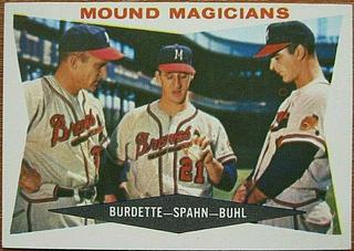 Lew Burdette / Warren Spahn / Bob Buhl