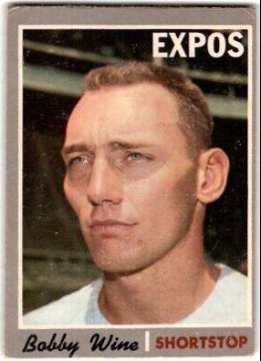 Bobby Wine #332 Baseball Cards 1970 O Pee Chee