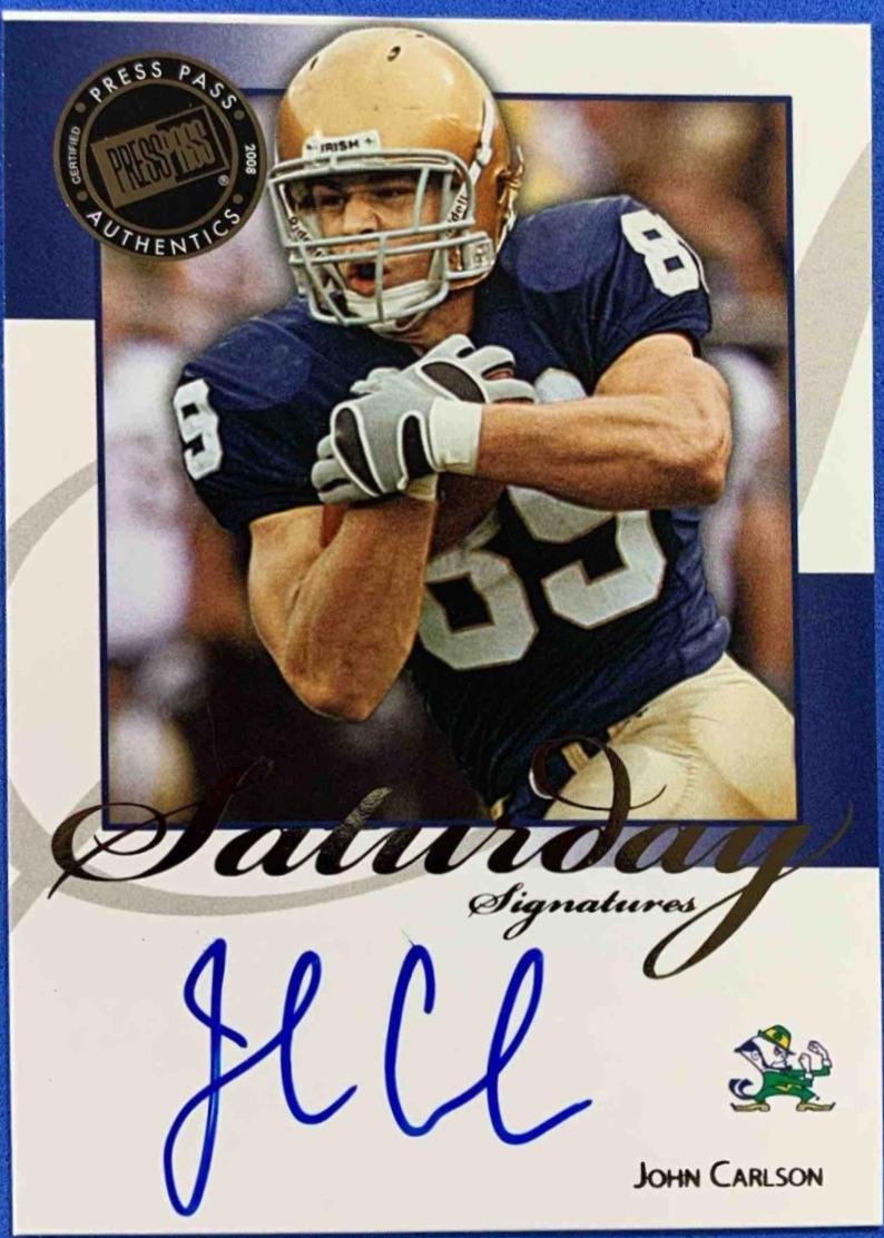 John Carlson #SS-JC2 2008 Press Pass Legends Saturday Signatures Football
