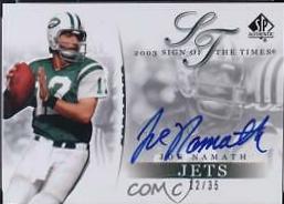 Joe Namath #JN Football Cards 2003 SP Authentic Sign of the Times