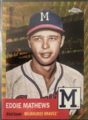 Eddie Mathews [Gold Wave Refractor] #495