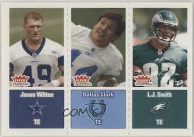 Jason Witten, Dallas Clark, L.J. Smith #283
