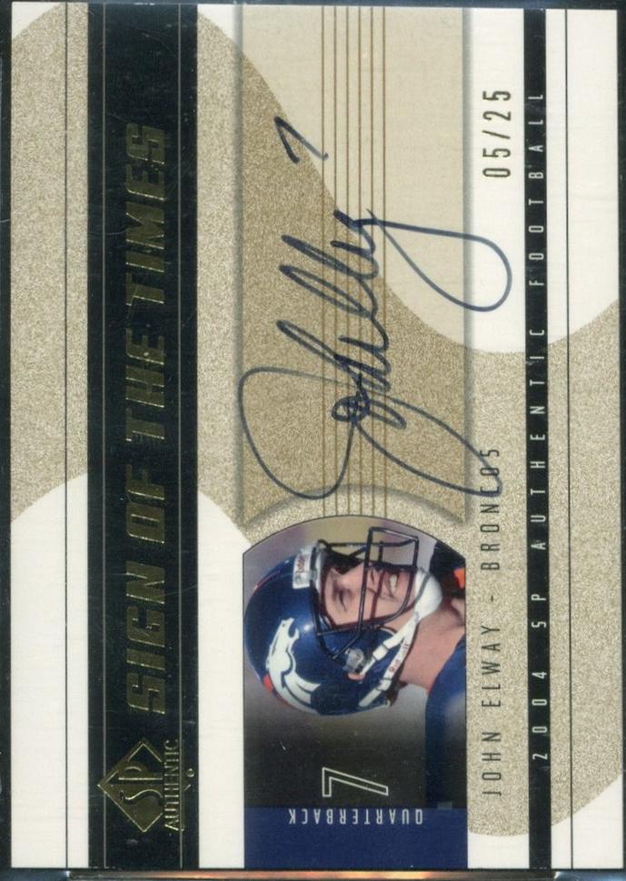 John Elway #SOT-JE 2004 Sp Authentic Sign Of The Times Football