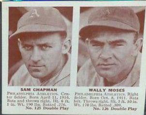 Sam Chapman, Wally Moses