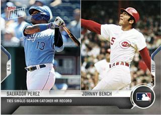 Salvador Perez / Johnny Bench