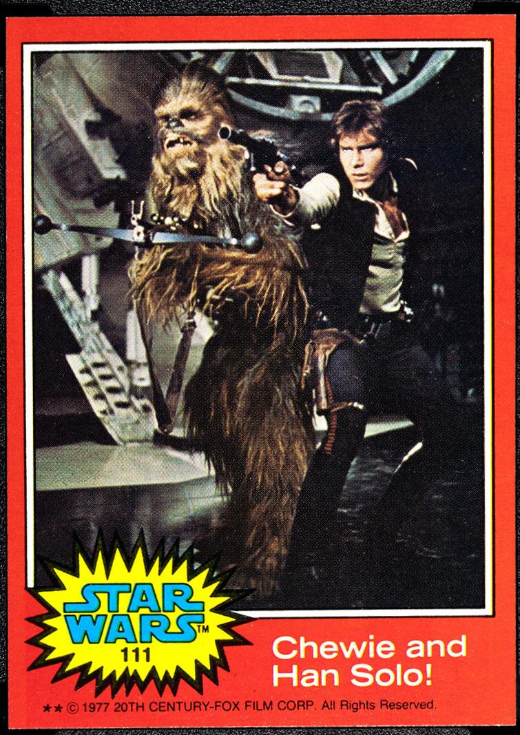 Chewie and Han Solo! #111 1977 Topps Star Wars