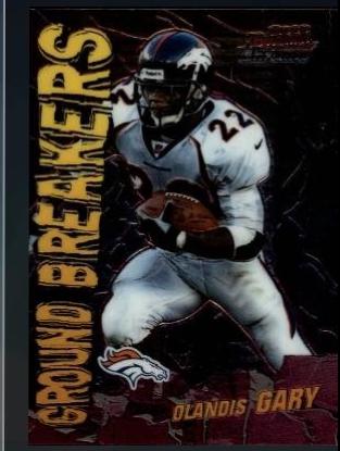 OLANDIS GARY #GB-9 Football Cards 2000 Bowman Chrome Ground Breakers