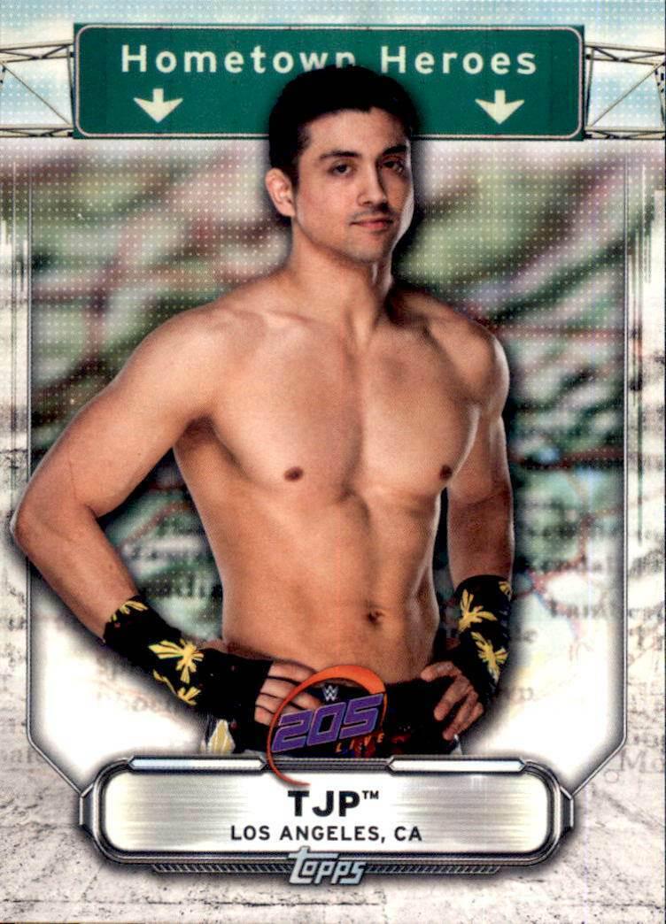 TJP #HH-48 Wrestling Cards 2019 Topps WWE RAW Hometown Heroes