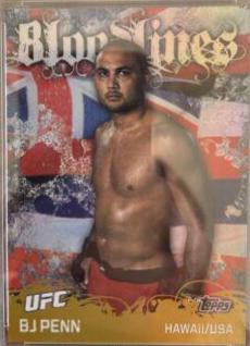 BJ Penn #BL-5 Ufc Cards 2010 Topps UFC Bloodlines