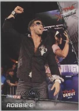 Robbie E #5 Wrestling Cards 2010 TriStar TNA Xtreme
