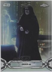 Order 66 [Refractor] #68 Star Wars 2019 Topps Chrome Legacy Prices