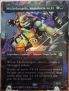 Michelangelo, Weirdness to 11