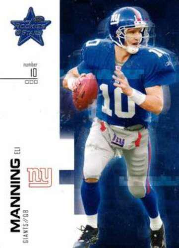 Eli Manning #4 Football Cards 2007 Leaf Rookies & Stars