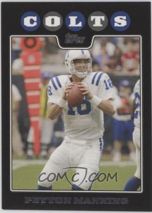 Peyton Manning #1 OF 12 Football Cards 2008 Topps