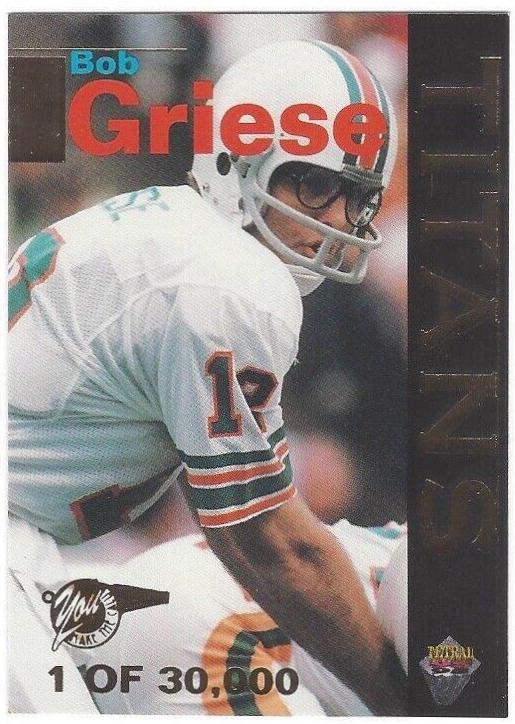 Bob Griese #T5 1995 Signature Rookies Football