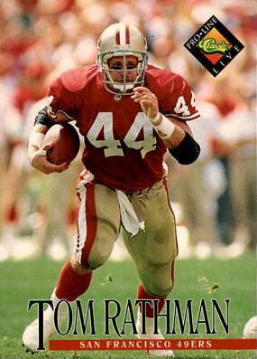 Tom Rathman #325 1994 Pro Line Live Football